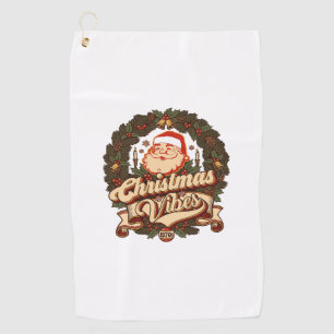 Christmas Vibes Santa Claus Wreath Bells Golf Towel