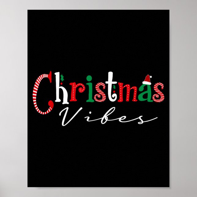 Christmas Vibes Santa Hat, Holly, Holiday Vibes Ch Poster (Front)