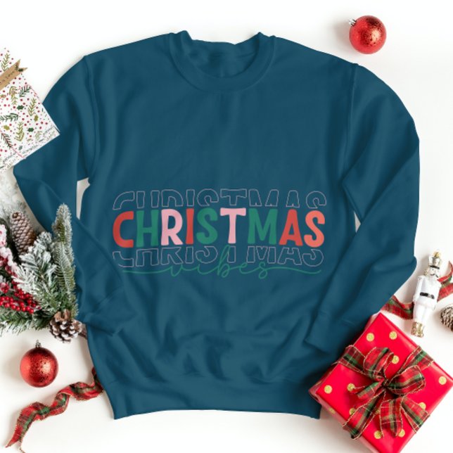 Christmas Vibes Sweatshirt Winter Holiday Season (Creator Uploaded)