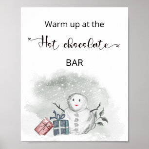 Christmas Warm up at the hot chocolate bar Poster