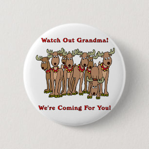Christmas: Watch Out Grandma 6 Cm Round Badge