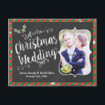 CHRISTMAS WEDDING Postcard Chalk Photo Card<br><div class="desc">CHRISTMAS WEDDING Postcard Chalk Photo Card. Customise with any text and your own photo.</div>