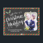 CHRISTMAS WEDDING Postcard Chalk Photo Card<br><div class="desc">CHRISTMAS WEDDING Postcard Chalk Photo Card. Customise with any text and your own photo.</div>