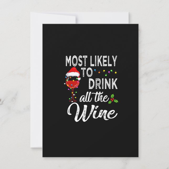 Christmas Wine Drinking, Most Likely To Drink All  Invitation (Front)