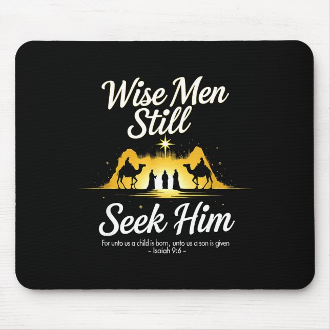 Christmas Wise Men Still Seek Him 3 Kings Religiou Mouse Pad (Front)