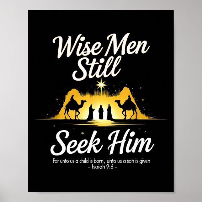 Christmas Wise Men Still Seek Him 3 Kings Religiou Poster (Front)