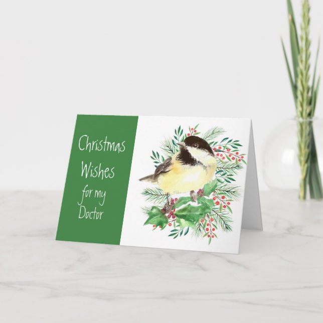 Christmas Wishes  Chickadee Bird Doctor Holiday Card (Front)