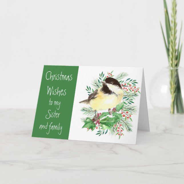 Christmas Wishes  Chickadee Bird Sister Family Holiday Card (Front)