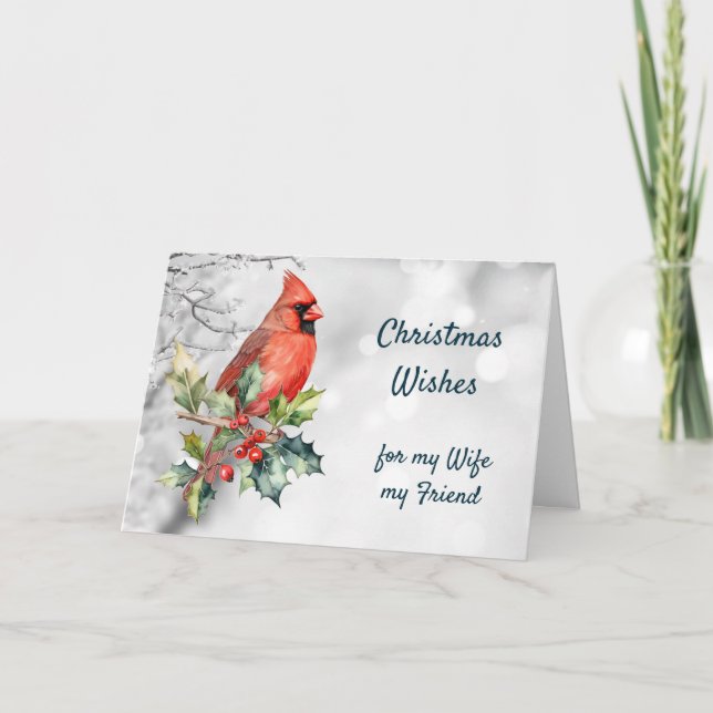 Christmas Wishes Red Cardinal Bird Wife Friend  Holiday Card (Front)