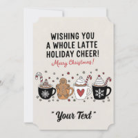 Christmas Wishing You A Whole Latte Coffee Cheer