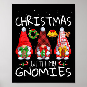 Christmas With My Gnomies Christmas Gnomes Lover F Poster