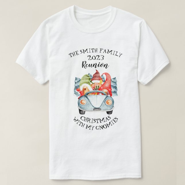 Christmas With My Gnomies Family Christmas Reunion T-Shirt (Design Front)