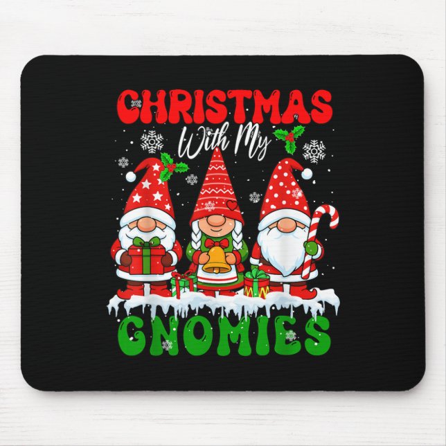 Christmas With My Gnomies Xmas Three Santa Gnomes  Mouse Pad (Front)
