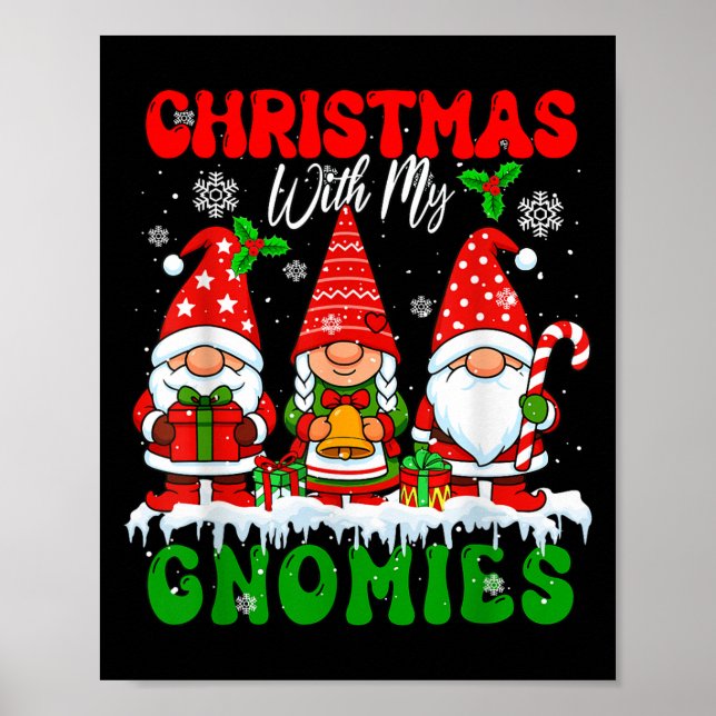 Christmas With My Gnomies Xmas Three Santa Gnomes  Poster (Front)