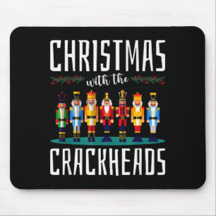 Christmas With The Crackheads Funny Family Ugly Nu Mouse Pad