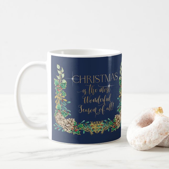 Christmas Wonderful Time of Year Gold Script Holly Coffee Mug (With Donut)
