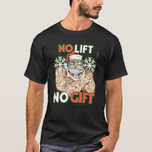 Christmas Workout for a Xmas Lifter  3 T-Shirt