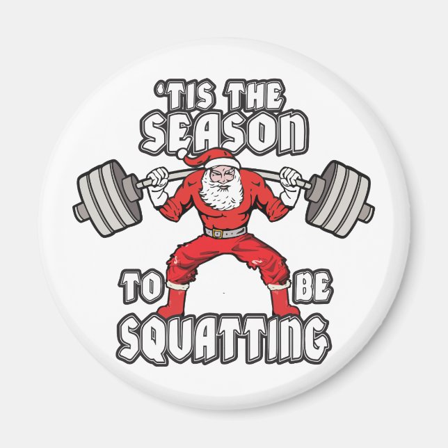 Christmas Workout Humour - Santa Claus Squat Magnet (Front)