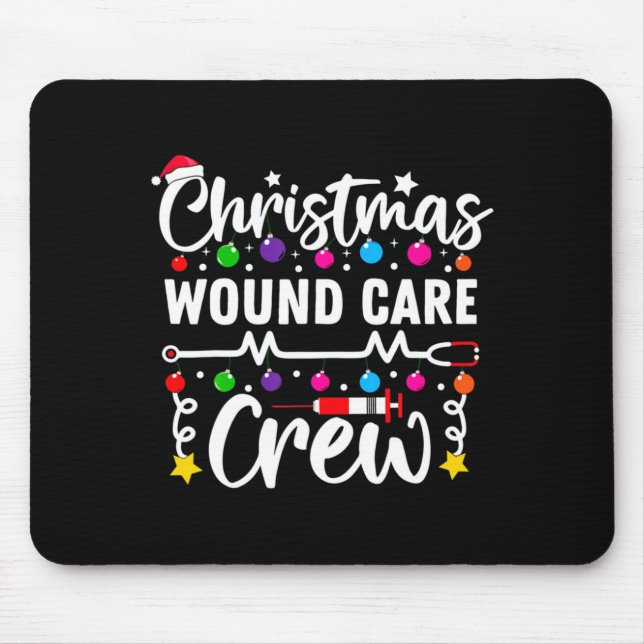 Christmas Wound Care Crew Nurse Xmas Nursing Rn Lp Mouse Pad (Front)