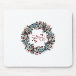 Christmas Wreath BELIEVE Typography Mouse Pad
