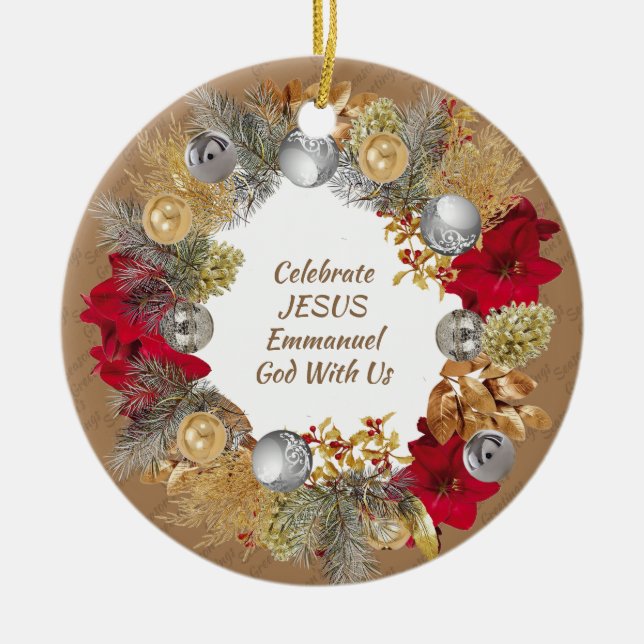 Christmas Wreath Custom Beige CELEBRATE JESUS Ceramic Ornament (Front)