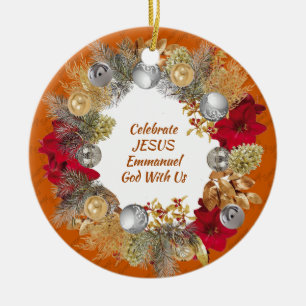 Christmas Wreath Custom Orange CELEBRATE JESUS Ceramic Ornament