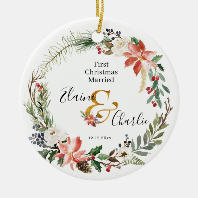 Christmas Wreath First Christmas Married Ceramic Ornament (Front)