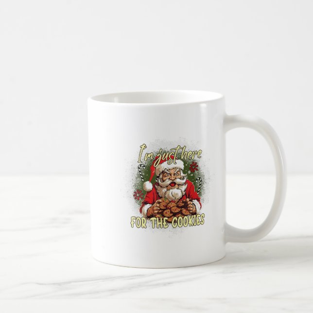 Christmas X-mas I'm Just Here For The Cookies  Coffee Mug (Right)