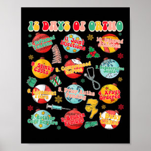 Christmas Xmas Orthopedic Nurse Ortho Squad 12 Day Poster