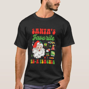Christmas Xmas Pre K Squad Santa s Favourite Pre K T-Shirt
