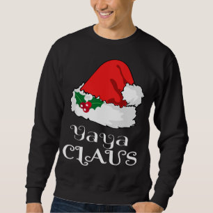 Christmas Yaya Claus Matching Pajama Santa Hat X-m Sweatshirt