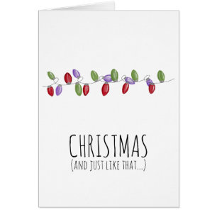 Christmaslights and Just Like That 