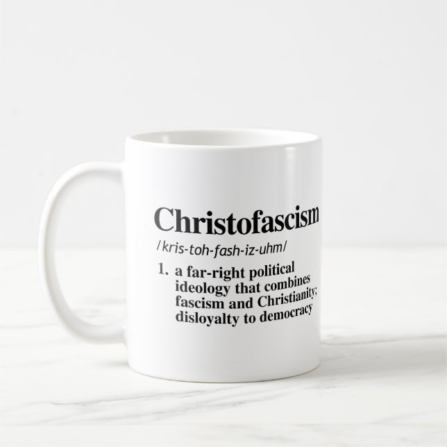 Christofascism Definition Coffee Mug (Left)