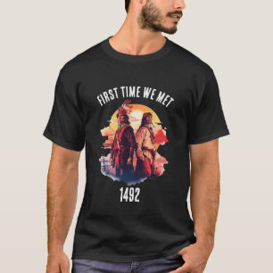 Christophoer Columbus and Indigenous Peoples' Day T-Shirt