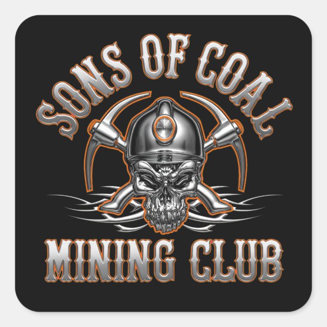 CHROME SONS OF COAL mining club Square Sticker (Front)
