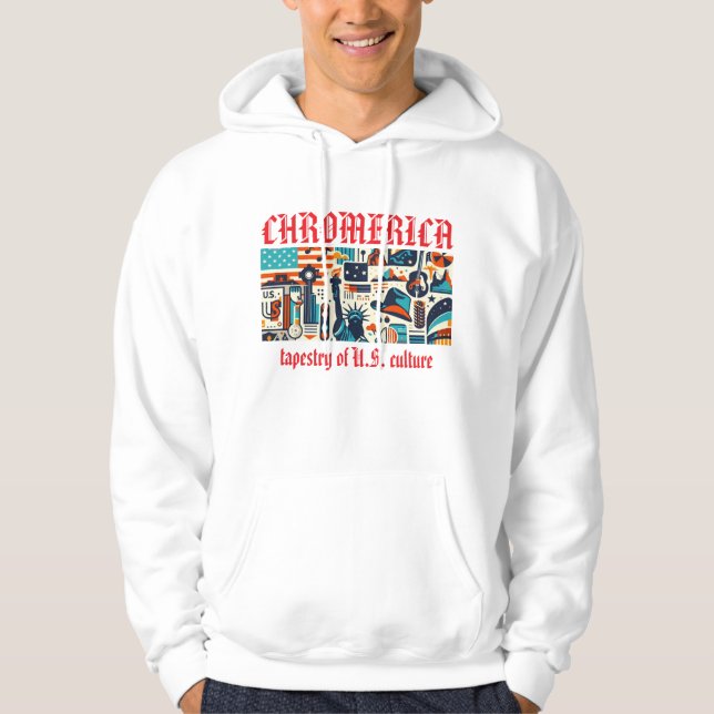 Chromerica – Tapestry of U.S. Culture Graphic Hoodie (Front)
