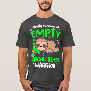 Chronic Illness Awareness Mostly Running On Empty T-Shirt