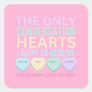 Chronic Illness Valentines  Square Sticker