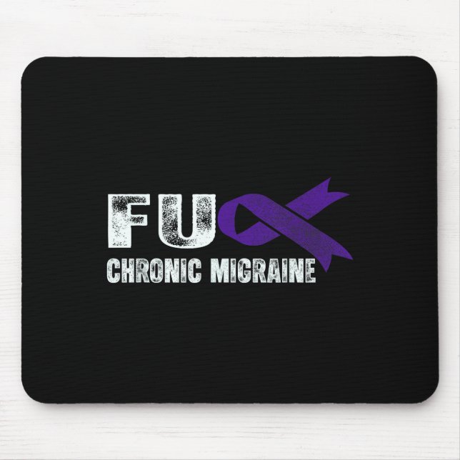 Chronic Migraine Awareness Suprt Chronic Migraine  Mouse Pad (Front)