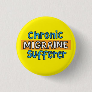 Chronic migraine sufferer pin badge