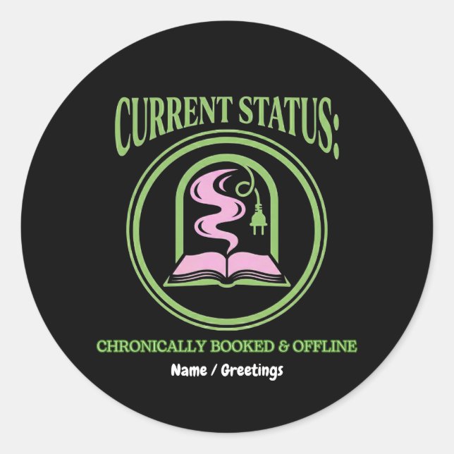 Chronically Booked & Offline Analog Reading Escape Classic Round Sticker (Front)