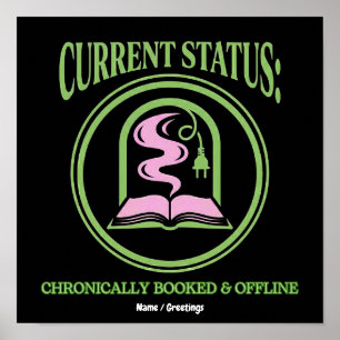 Chronically Booked & Offline Analogue Reading Esca Poster