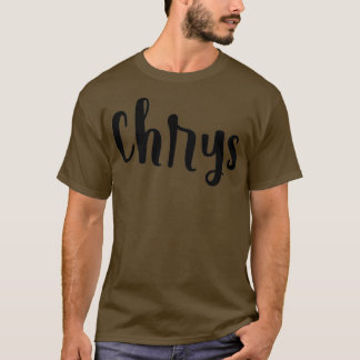Chrys T-Shirt