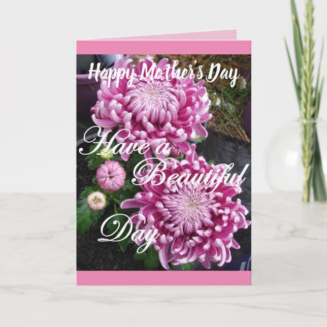 Chrysanthemum Flowers Happy Mother's Day Card (Front)