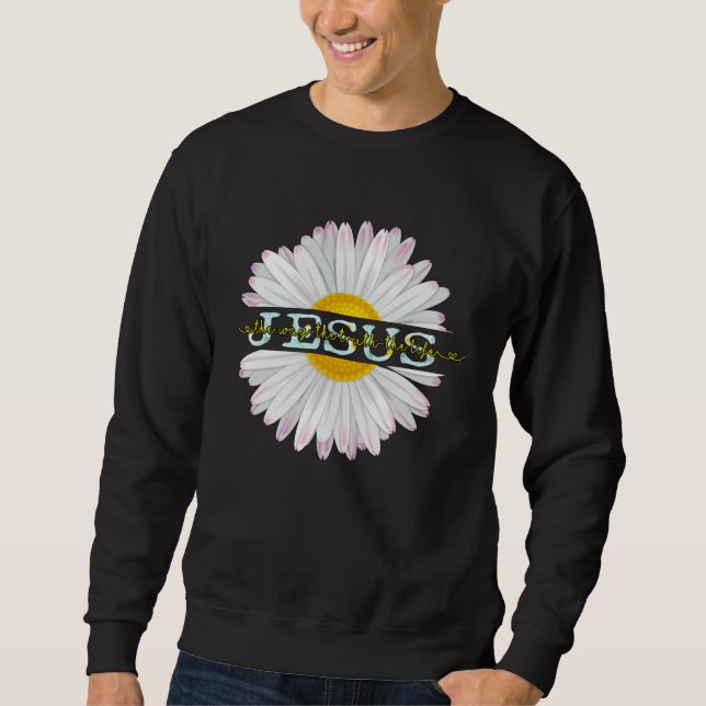 Chrysanthemum The Way The Truth The Life Chrysanth Sweatshirt (Front)