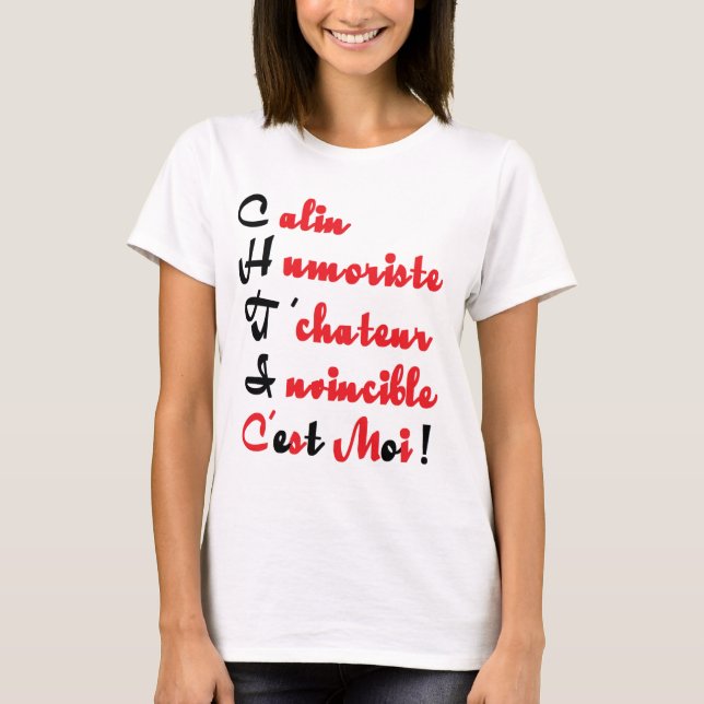 CHTI C IS MOI.PNG T-Shirt (Front)