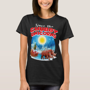 Chubbies Save The Chubby Unicorns Rhino Christmas T-Shirt