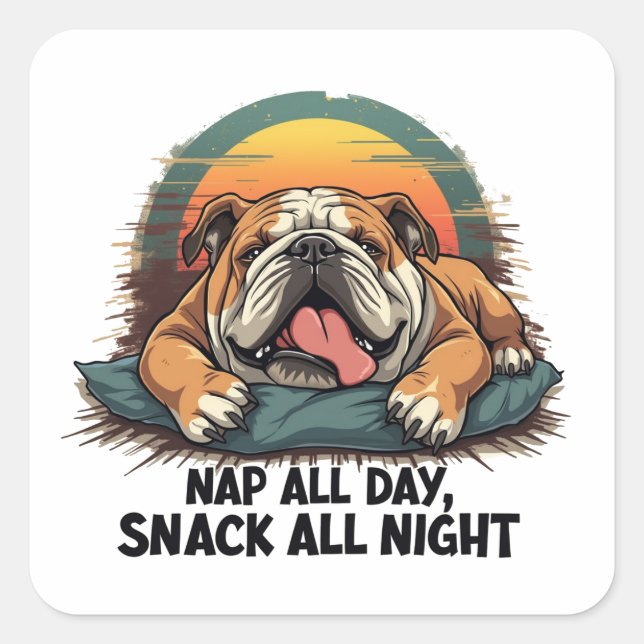 Chubby English Bulldog Nap And Snack Square Sticker (Front)