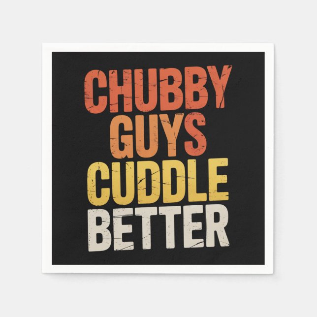 Chubby Guys Cuddle Better Gay Bear LGBTQ Pride Napkin (Front)