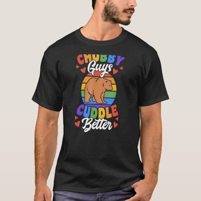 Chubby Guys Cuddle Better Gay Grizzly Bear Pride M T-Shirt (Front)
